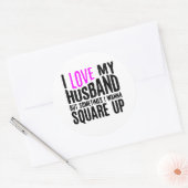 Ich habe mein Ehemann Liebe, aber manchmal will ic Runder Aufkleber (Umschlag)