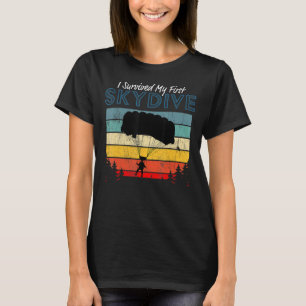 Ich habe mein erstes Skydive-Skydiving-Vintage übe T-Shirt