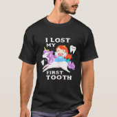 Ich habe mein erstes ZahnBaby Teeth Out Fairy Unic T-Shirt (Vorderseite)