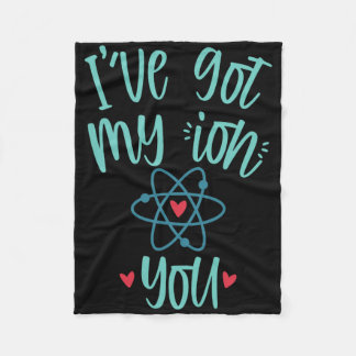 Ich habe mein Ion dich lustige Chemie Valentinstag Fleecedecke