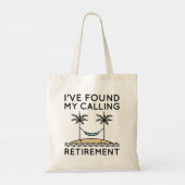 Ich habe mein Ruhestand gefunden Tragetasche (Rückseite)