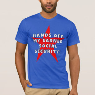 Ich habe mein Social Security verdient T-Shirt