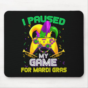 Ich habe mein Spiel für Mardi Gras Video Game Mard Mousepad