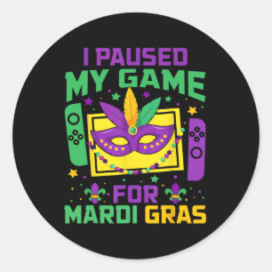 Ich habe mein Spiel für Mardi Gras Video Gamer Men Runder Aufkleber