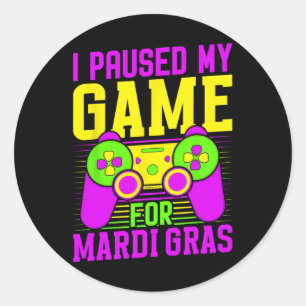 Ich habe mein Spiel für Mardi Gras Video Games Car Runder Aufkleber