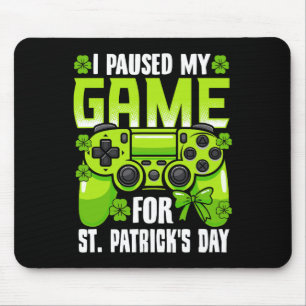 Ich habe mein Spiel für St Patricks Day Video Game Mousepad