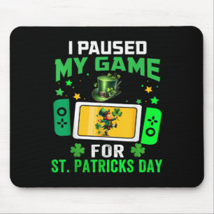 Ich habe mein Spiel für St Patricks Day Video Game Mousepad