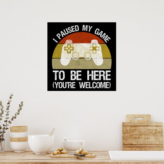 Ich habe mein Spiel hier gehalten (Sie sind willko Poster (Küche)