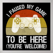 Ich habe mein Spiel hier gehalten (Sie sind willko Poster (Vorne)