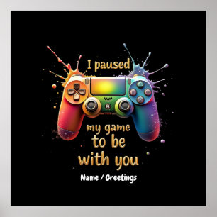 Ich habe mein Spiel mit dir gestoppt, ein lustiges Poster