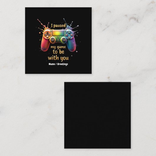 Ich habe mein Spiel mit dir gestoppt, ein lustiges Quadratische Visitenkarte (Vorne/Hinten)