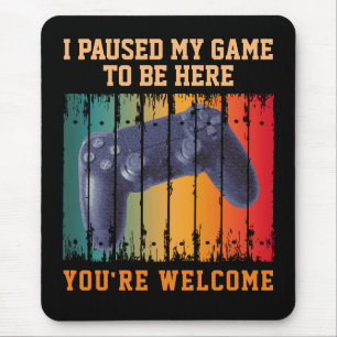Ich habe mein Spiel pausiert, um hier zu sein, bit Mousepad