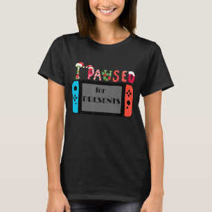 Ich habe mein Spiel unterbrochen, um ein lustiges  T-Shirt