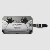 "Ich habe mein Spiel unterbrochen, um hier zu sein Gepäckanhänger (Vorderseite (Horizontal))