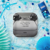 "Ich habe mein Spiel unterbrochen, um hier zu sein Pappteller (Party)