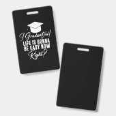 Ich habe mein Studium abgeschlossen und werde jetz Ausweis (Vorder- & Rückseite)