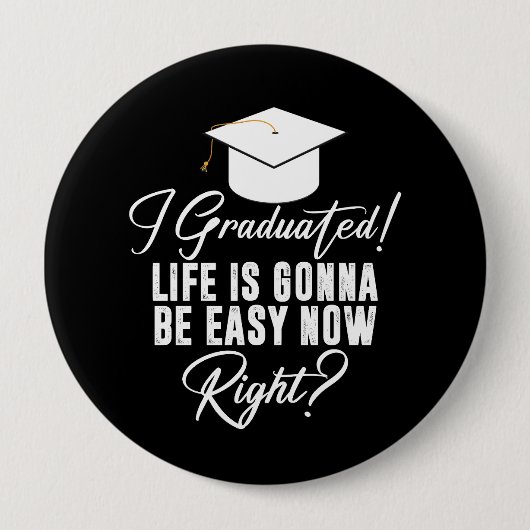 Ich habe mein Studium abgeschlossen und werde jetz Button (Vorderseite)