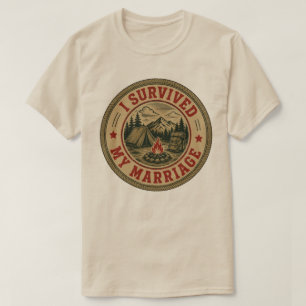 Ich habe meine Ehe überlebt, lustiges Camping-Abze T-Shirt