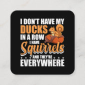 Ich habe meine Enten nicht in einer Reihe, in der Quadratische Visitenkarte (Vorderseite)