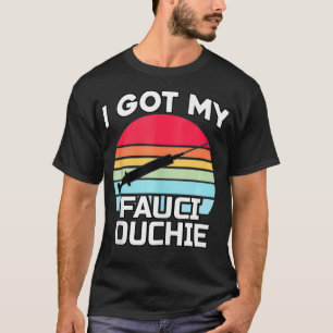 Ich habe meine Fauci Ouchie Lustiger Arzt T-Shirt