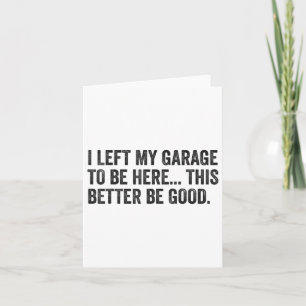 Ich habe meine Garage Verlassen, hier zu sein, um Karte