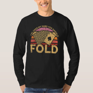 Ich habe meine Hand gesehen, du solltest den Gamer T-Shirt