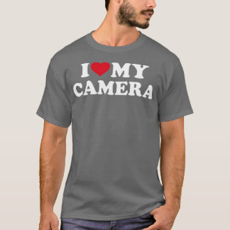 Ich habe meine Kamera Liebe T-Shirt