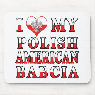 Ich habe meine polnische Amerikanerin Babcia gehör Mousepad