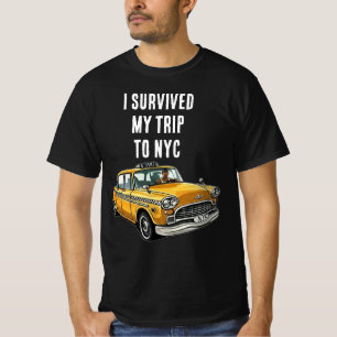 Ich habe meine Reise nach NYC überlebt Lustiges Ta T-Shirt