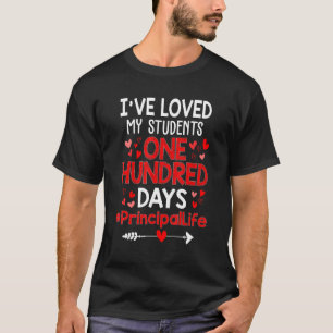 Ich habe meine Schüler 100 Tage lang geliebt Princ T-Shirt
