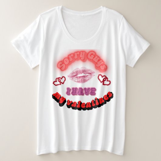 Ich habe meine Valentine Große Größe T-Shirt (Design vorne)