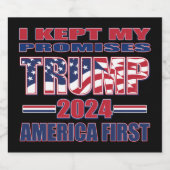 Ich habe meine Versprechen behalten - Trump 2024 Bierflaschenetikett (Einzelnes Label)