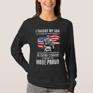 Ich habe meinem Sohn beigebracht, für sich selbst  T-Shirt