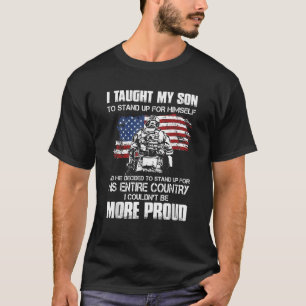 Ich habe meinem Sohn beigebracht, für sich selbst  T-Shirt