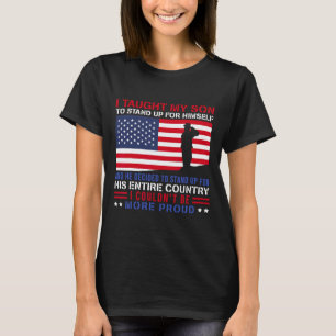 Ich habe meinem Sohn beigebracht, wie ich stolz au T-Shirt