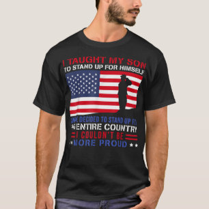 Ich habe meinem Sohn beigebracht, wie ich stolz au T-Shirt