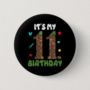 Ich habe meinen 11. Geburtstag Lustig 11 Jahre alt Button