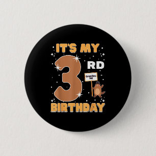 Ich habe meinen 3. Geburtstag Groundhog Day 3 Jahr Button