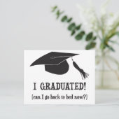Ich habe meinen Abschluss gemacht! Kann ich jetzt Ankündigungspostkarte (Stehend Vorderseite)