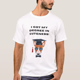 Ich habe meinen Abschluss in Kutness Got! T-Shirt