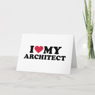 Ich habe meinen Architekten Liebe Karte