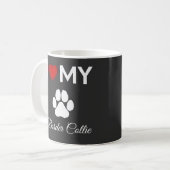 Ich habe meinen Border Collie Hund-Sondertext Lieb Kaffeetasse (Vorderseite Links)