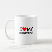 Ich habe meinen Buchhalter Liebe Kaffeetasse (Links)