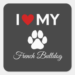 Ich habe meinen "Bulldog"-Sondertext Liebe Quadratischer Aufkleber