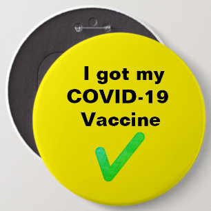 Ich habe meinen COVID-19-Impfstoff got. Button
