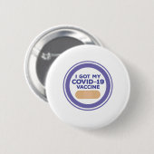 Ich habe meinen Covid-19-Impfstoff Got Button (Vorne & Hinten)