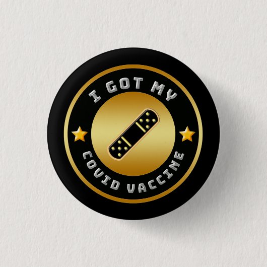 Ich habe meinen COVID-Impfstoff Got Button (Vorderseite)