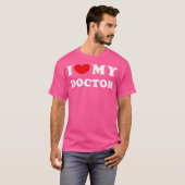 Ich habe meinen Doktor Liebe, ich habe meinen Dokt T-Shirt (Vorne ganz)
