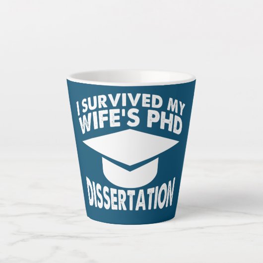 Ich habe meinen Doktortitel in "Wifes Dissertation Milchtasse (Vorderseite)