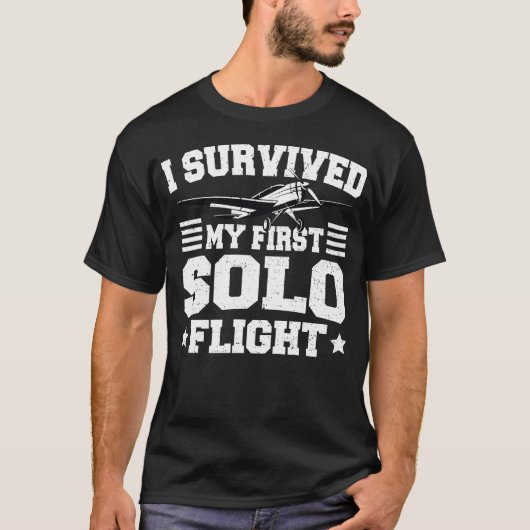 Ich habe meinen ersten Solo-Flug überlebt - Pilot T-Shirt (Vorderseite)